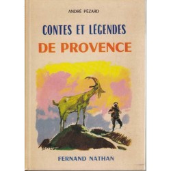 Contes et légendes de Provence - Pézard André