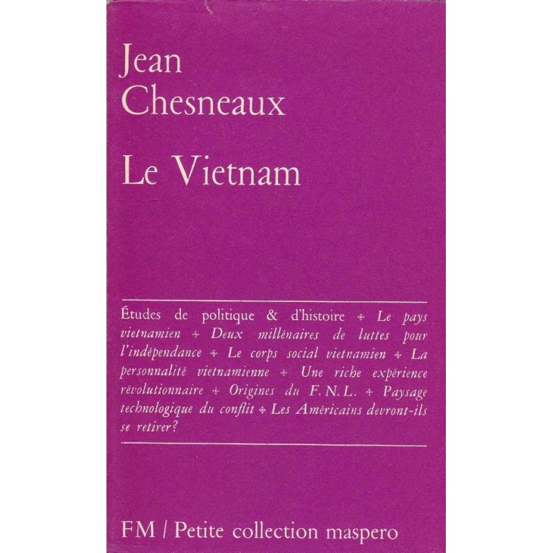 Le Vietnam - Jean Chesneaux