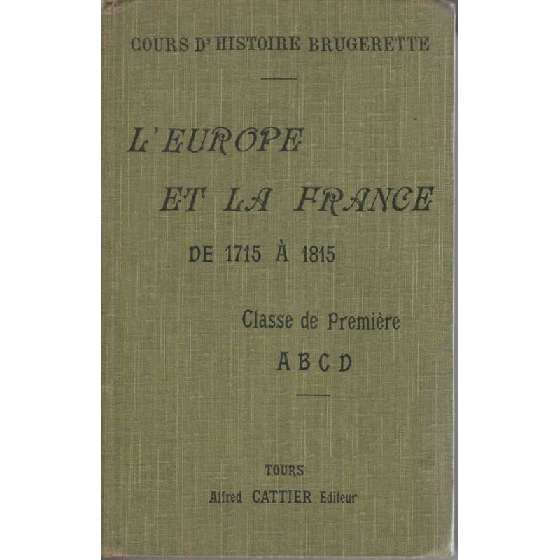 L'Europe et la France de 1715 à 1815
