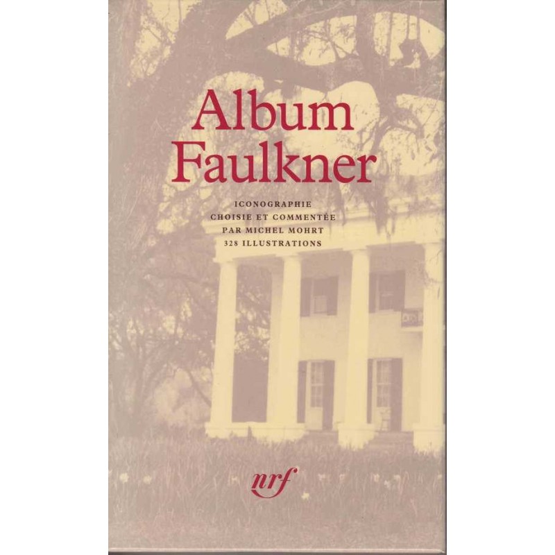 Album Faulkner - Pleiade