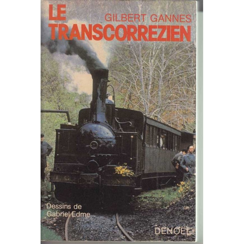 Le transcorrezien - Gilbert Gannes