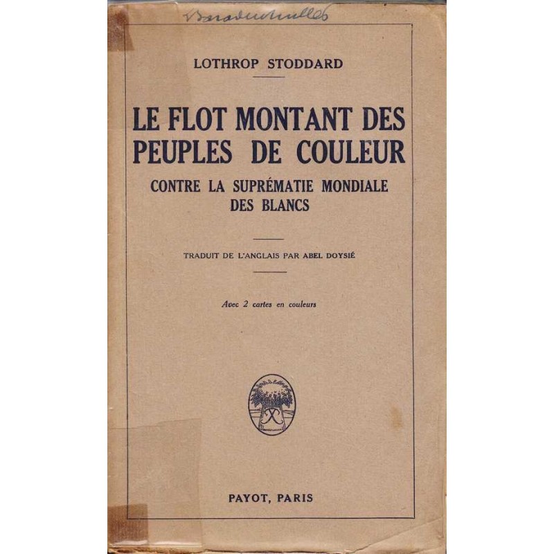 Le flot montant des peuples de couleur - Stoddard L