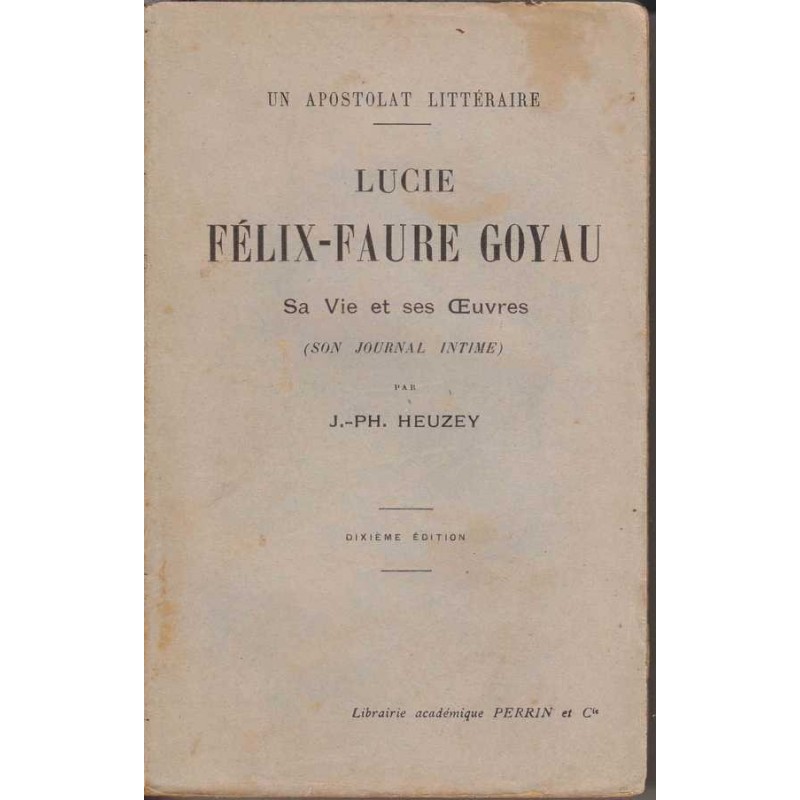 Lucie Félix-Faure Goyau - J.-Ph. Heuzey