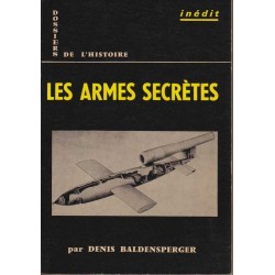Les armes secrètes - Denis Baldensperger