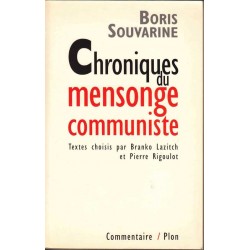 Chroniques du mensonge communiste - Boris Souvarine