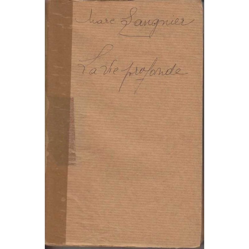 La Vie profonde - Marc Sangnier