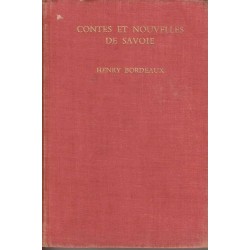 Contes et nouvelles de Savoie - Henry Bordeaux