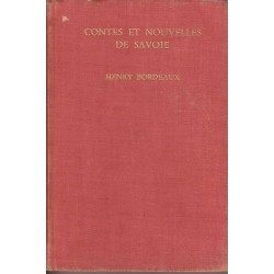 Contes et nouvelles de Savoie - Henry Bordeaux