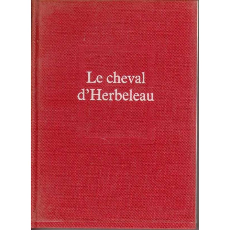 Le cheval d'Herbeleau - Jean Husson