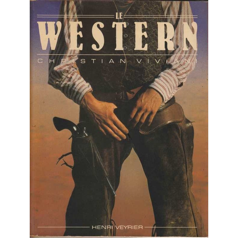 Le western - Christian Viviani