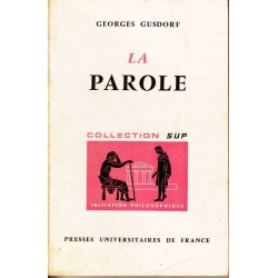 La parole -Georges Gusdorf