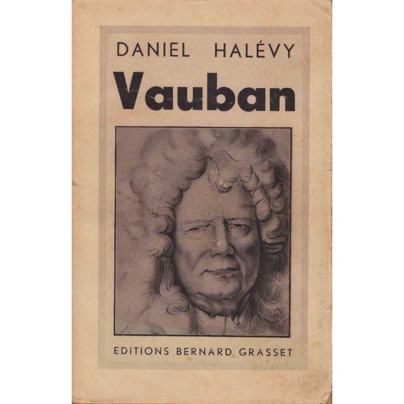 Vauban - Daniel Halévy