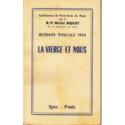 La Vierge et nous - R.P. Michel Riquet