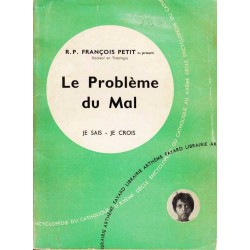 Le Problème du Mal - R.P. François Petit