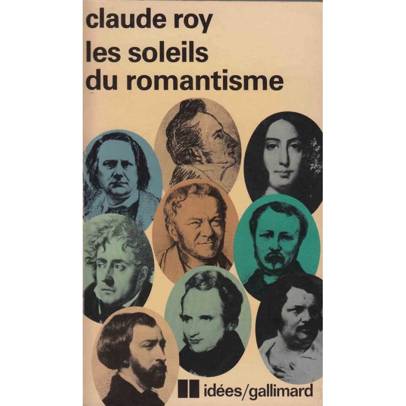 Les soleils du romantisme - Claude Roy