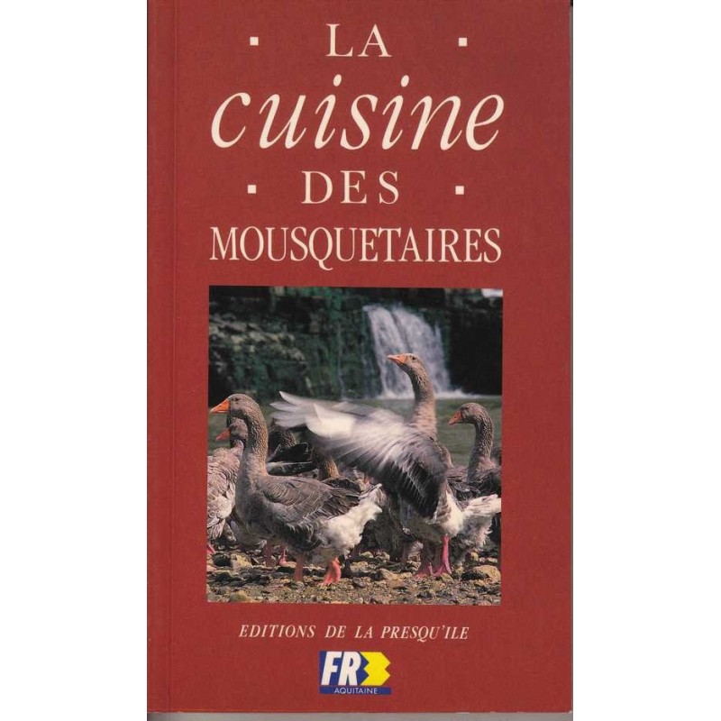 La cuisine des mousquetaires - Maïté et Micheline