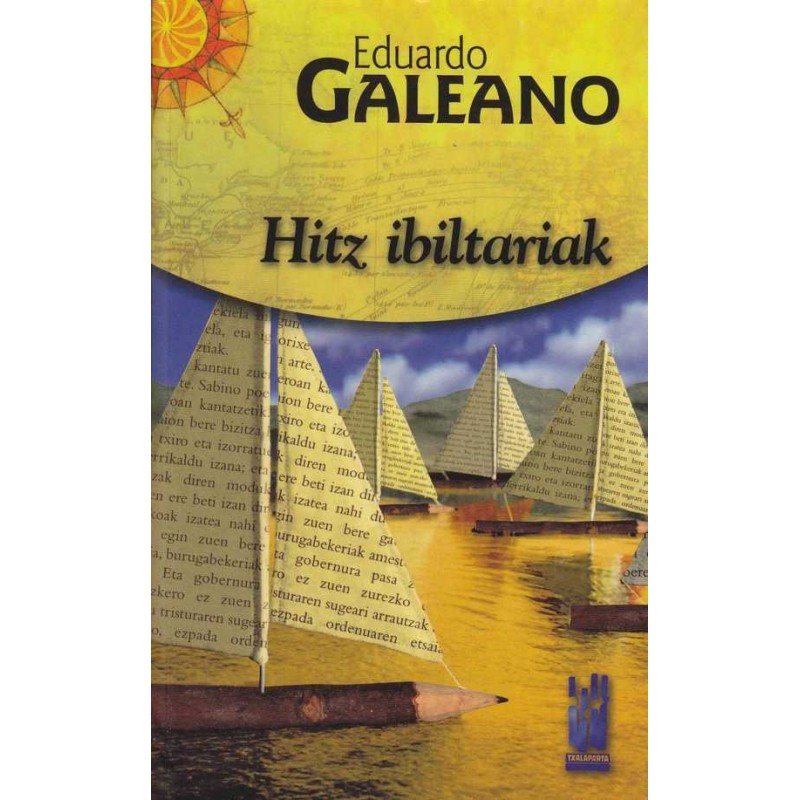 Hitz ibiltariak - Eduardo Galeano