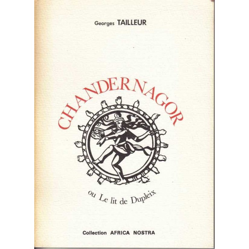 Chandernagor - Georges Tailleur