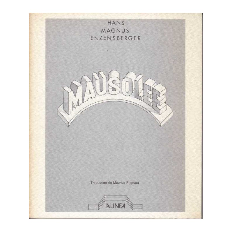 Mausolée - Hans Magnus Enzensberger