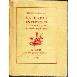 La table en Provence et sur la Côte d'Azur - Benoît Mascarelli