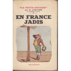 En France jadis - G. Lenotre