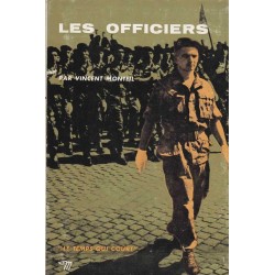 Les officiers - Vincent Monteil