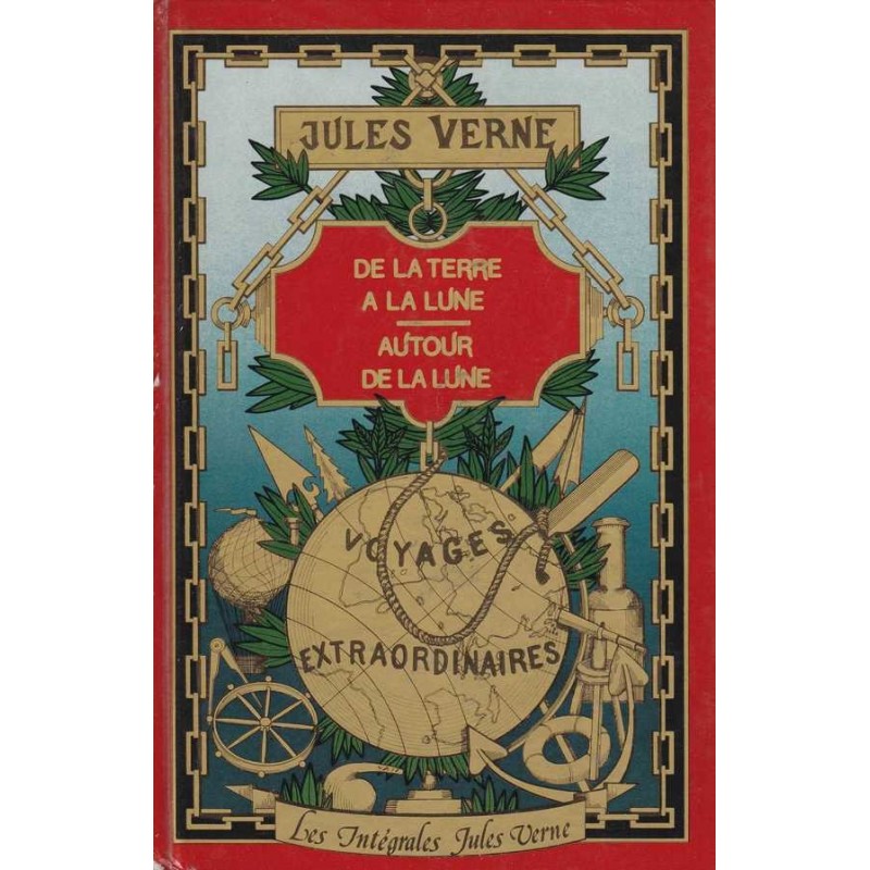 De la terre à la lune/Autour de la lune - Jules Verne