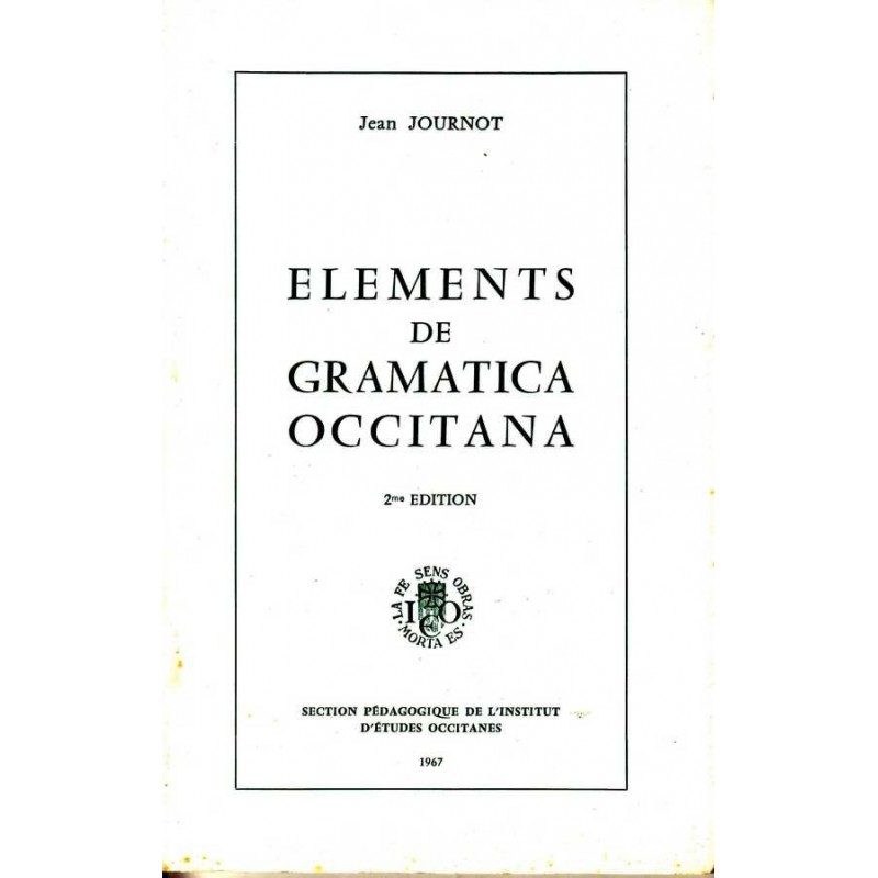 Elements de gramatica occitana - Jean Journot