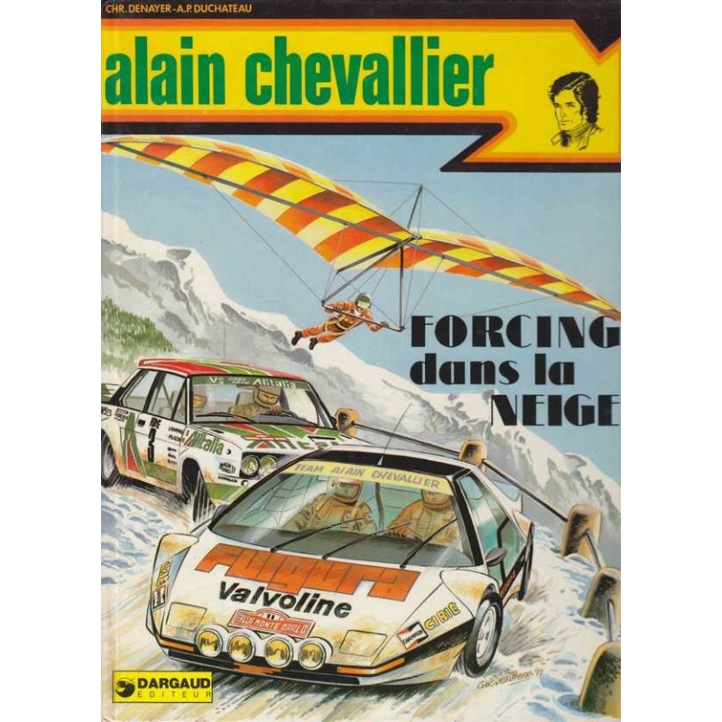 Alain Chevallier 3 - Forcing dans la neige - Denayer/Duchateau