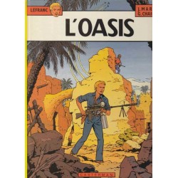 L'oasis - Jacques Martin/ Gilles Chaillet
