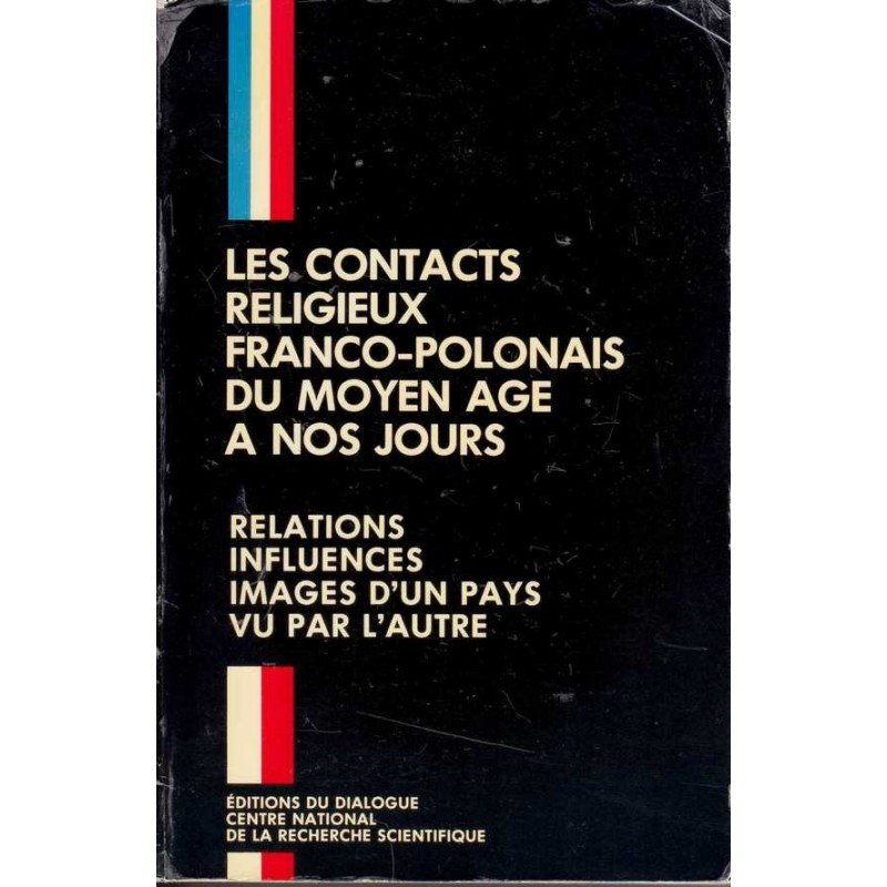 Les contacts religieux franco-polonais du Moyen-Age à nos jours