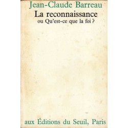 La reconnaissance - Jean-claude Barreau