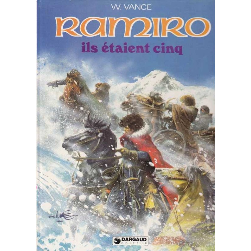 Ils étaient cinq / Ramiro n°7 - W. Vance