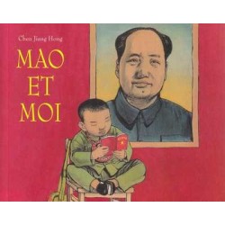 Mao et moi - Chen Jiang Hong