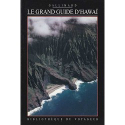 Le grand guide d'Hawai - Collectif
