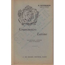 Grammaire latine - H. Petitmangin