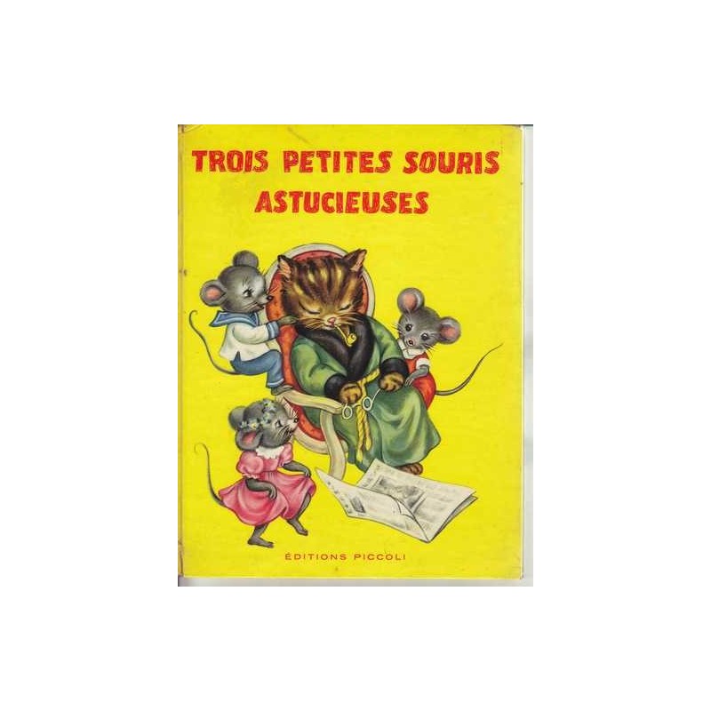 Trois petites souris astucieuses - Jolanda Colombini Monti