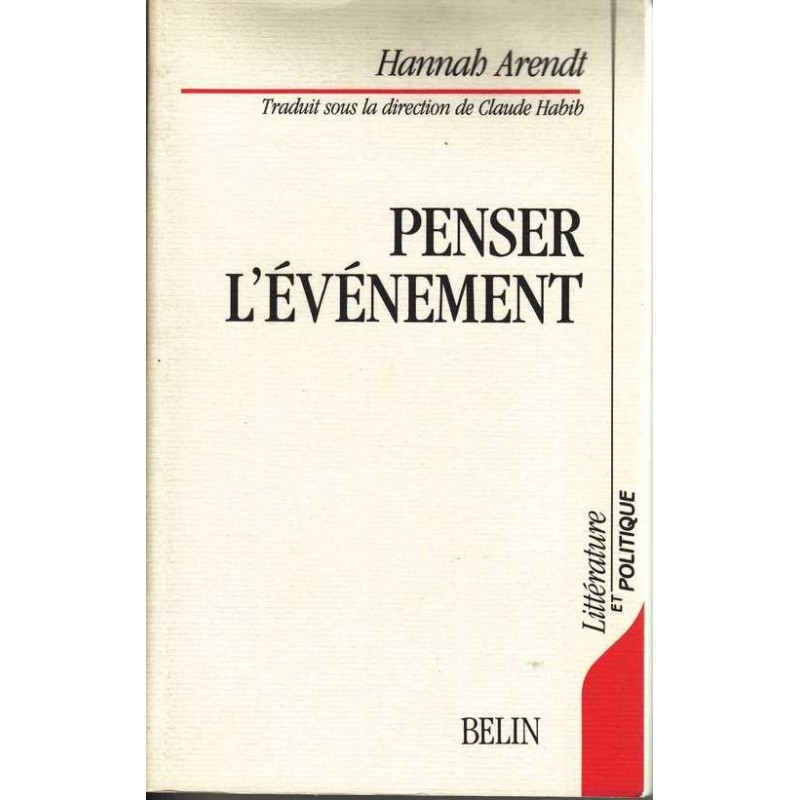 Penser l'événement - Hannah Arendt