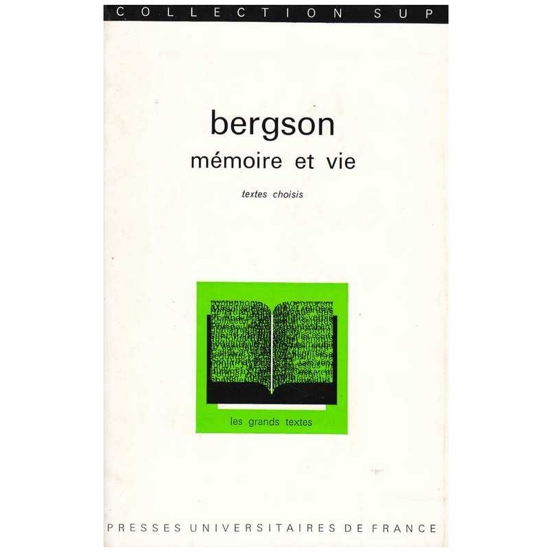 Mémoire et vie - Bergson