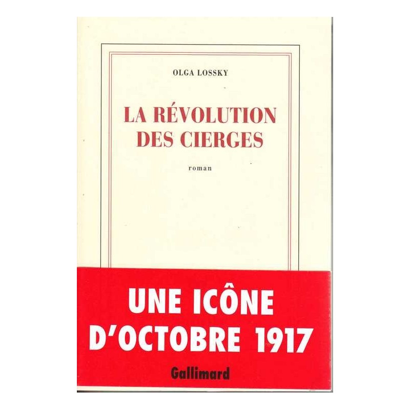 La révolution des cierges - Olga Lossky