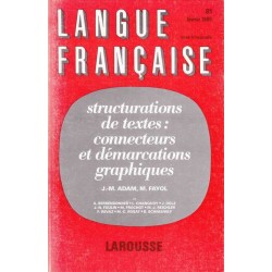 Langue française 81 : structurations de textes
