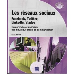 Les réseaux sociaux : Facebook,Twillter, Linkedln, Viadeo