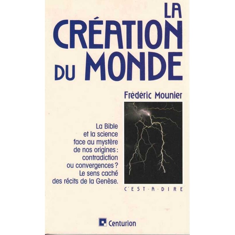 La création du monde - Frédéric Mounier