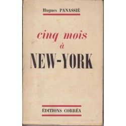 Cinq mois à New York - Hugues Panassié