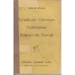Syndicats ouvriers/Fédérations/Bourses du Travail - Seilhac