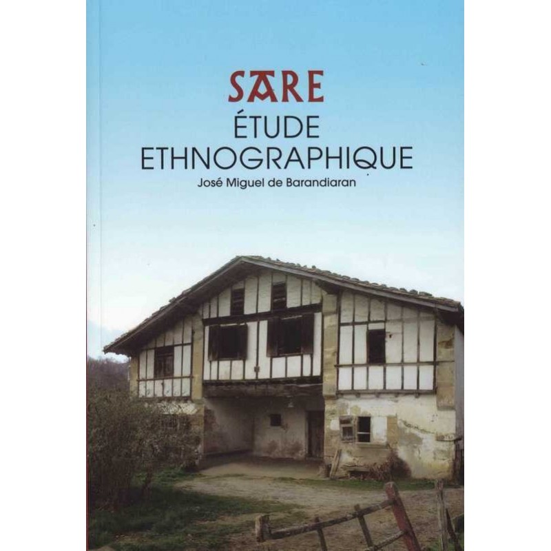 Sare étude ethnographique - J. M. de Barandiaran