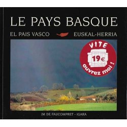 Le pays basque - Jean-Marc de Faucompret