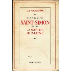 M. le duc de Saint-Simon et...