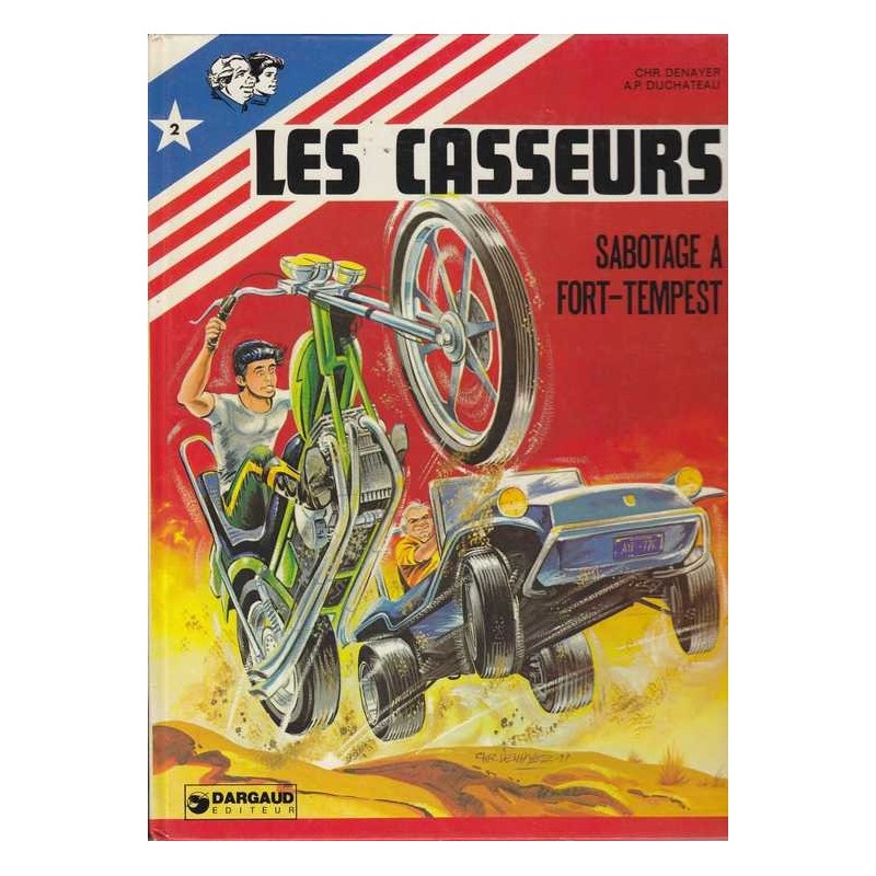 Les casseurs n°2: Sabotage à Fort-Tempest - Denayer