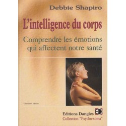 L'intelligence du corps - Debbie Shapiro